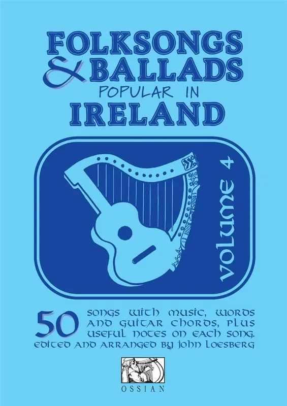 Folksongs & Ballads Popular In Ireland Vol. 4 Melodie, Text, Akkorde