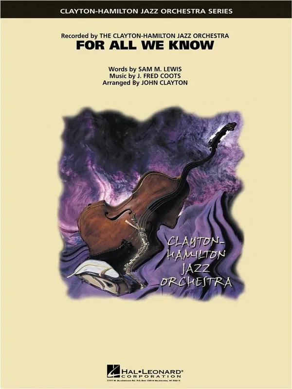 For All We Know (Arr. John Clayton) Jazz Ensemble