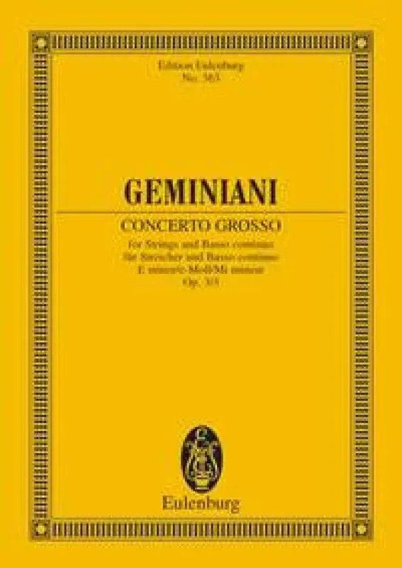 Francesco Geminiani Concerto Grosso Op. 3 N. 3 Mi M. (Hernried) Streichorchester mit Solo