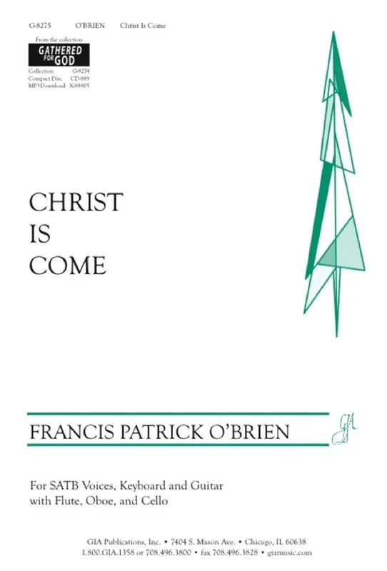 Francis Patrick O‘Brien Christ Is Come Gemischter Chor mit Begleitung