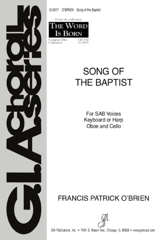 Francis Patrick O‘Brien Song of the Baptist Gemischter Chor mit Begleitung