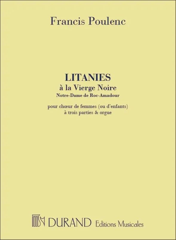 Francis Poulenc Litanies A La Vierge Noire Frauenchor mit Klavier/Orgel