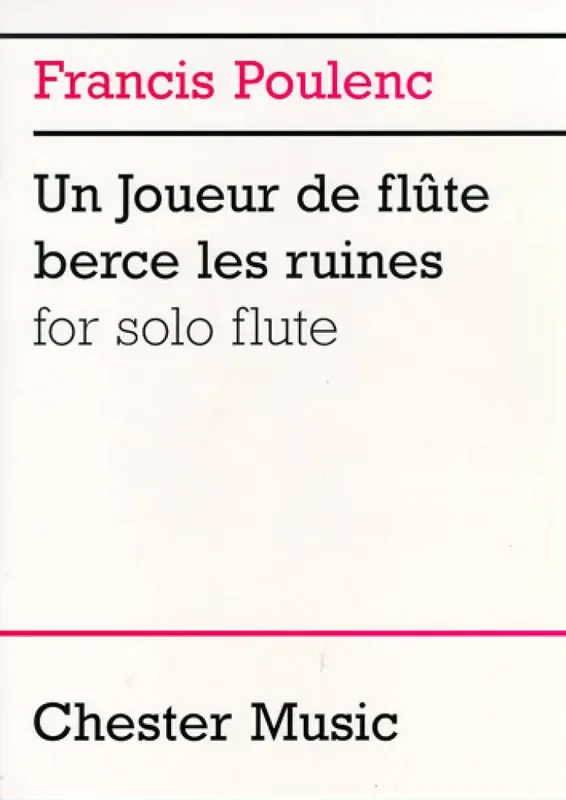 Francis Poulenc Un Joueur De Flute Berce Les Ruines Flöte Solo