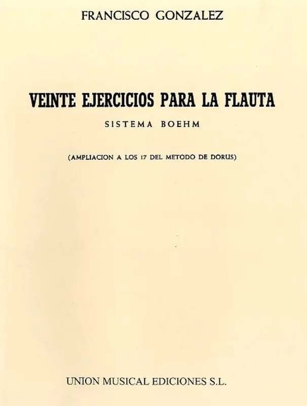 Francisco Gonzalez Veinte Ejercicios Para La Flauta Flöte Solo