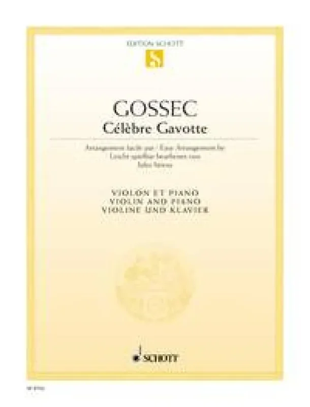 Francois-Joseph Gossec Celèbre Gavotte (Arr. Jules Strens) Violine mit Begleitung