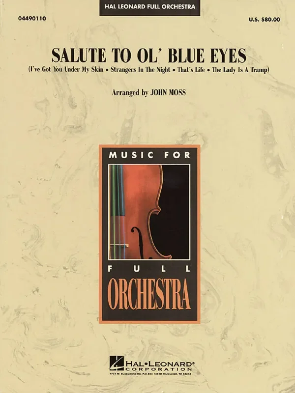 Frank Sinatra Salute to Ol‘ Blue Eyes (Arr. John Moss) Orchester