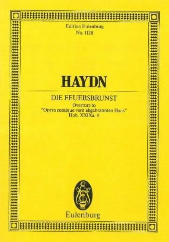 Franz Joseph Haydn Die Feuersbrunst Hob. XXIXb A Orchester