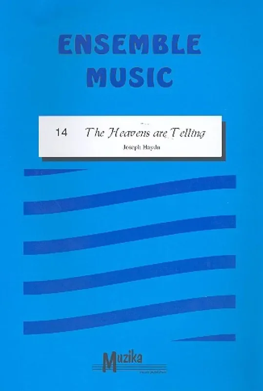 Franz Joseph Haydn Heavens Are Telling Variables Ensemble