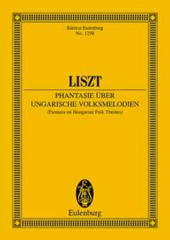 Franz Liszt Fantasia Su Melodie Popolari Ungheresi (Collet) Orchester