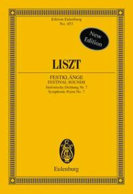Franz Liszt Festklänge – Symphonic Poem No. 7 Orchester