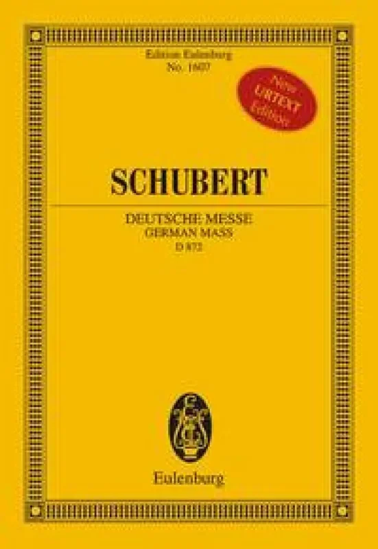 Franz Schubert Deutsche Messe D 872 Gemischter Chor mit Ensemble