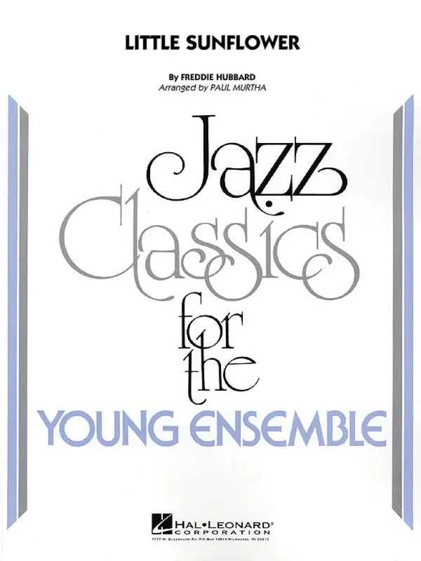 Freddie Hubbard Little Sunflower (Arr. Paul Murtha) Jazz Ensemble