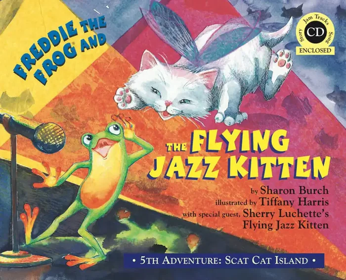 Freddie the Frog and the Flying Jazz Kitten