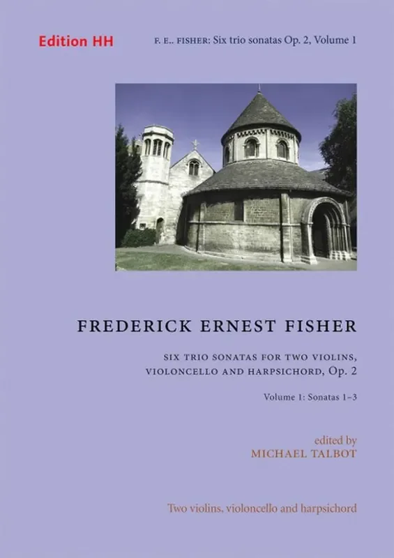 Frederich Ernest Fisher Six trio sonatas Vol. 1 op. 2/1 Band 1 Kammerensemble