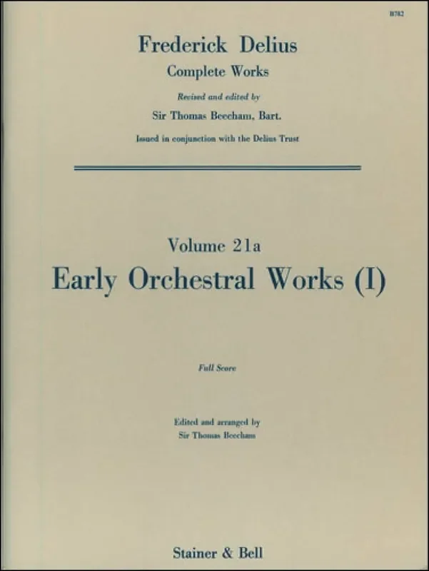 Frederick Delius Early Orchestral Works I Orchester