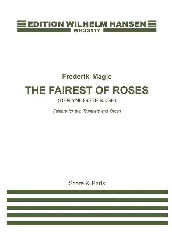 Frederik Magle The Fairest of Roses Trompete Duett