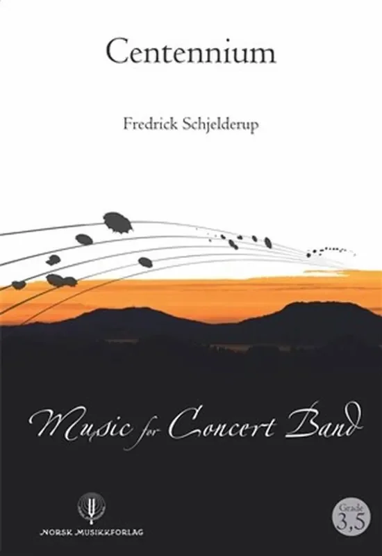Fredrick Schjelderup Centennium Blasorchester