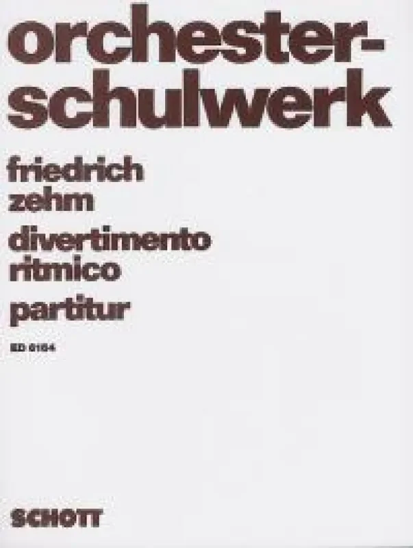 Friedrich Zehm Divertimento ritmico Kammerensemble
