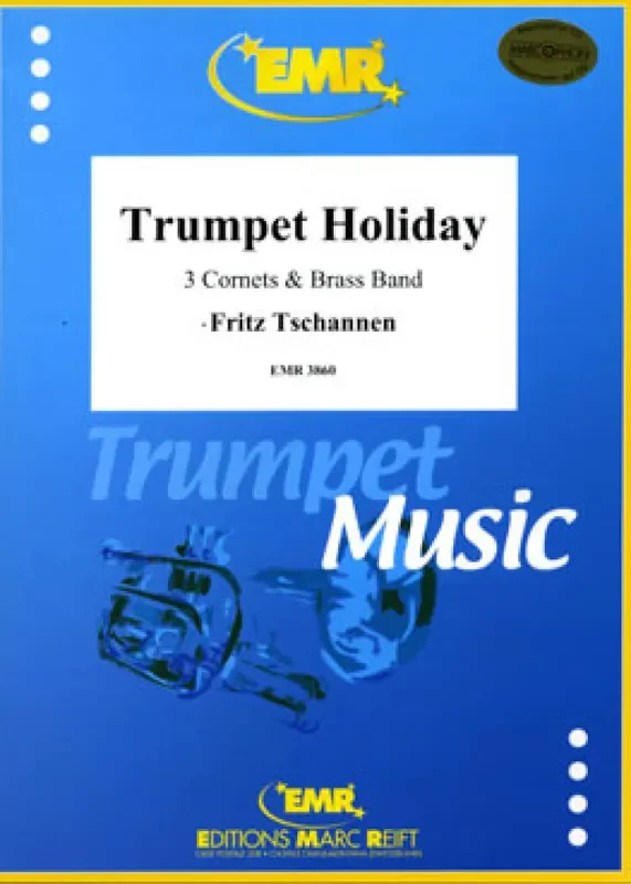 Fritz Tschannen Trumpet Holiday (3 Cornets) Brass Band