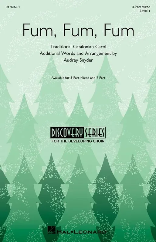 Fum, Fum, Fum (Arr. Audrey Snyder) Gemischter Chor mit Begleitung