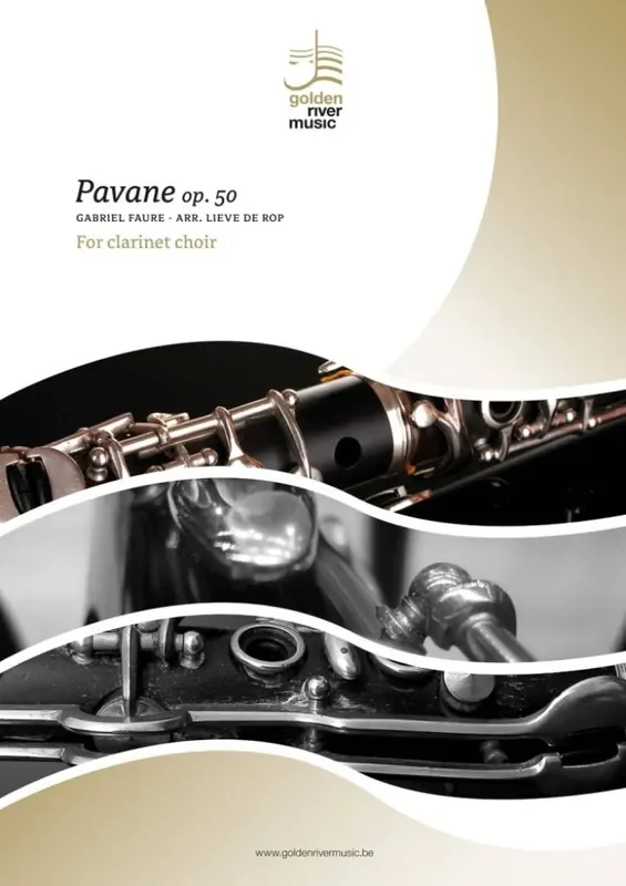 Gabriel Fauré Pavane Op. 50 (Arr. Lieve de Rop) Klarinette Ensemble