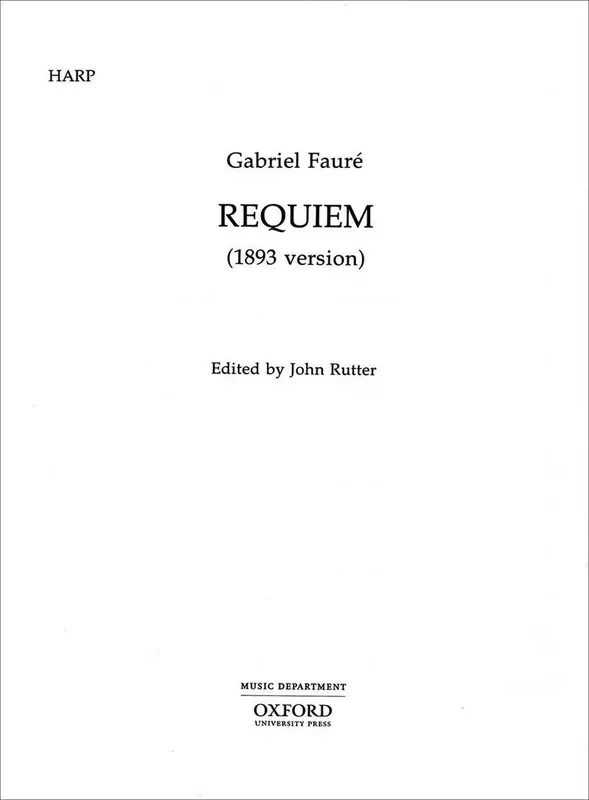 Gabriel Fauré Requiem Gemischter Chor mit Begleitung