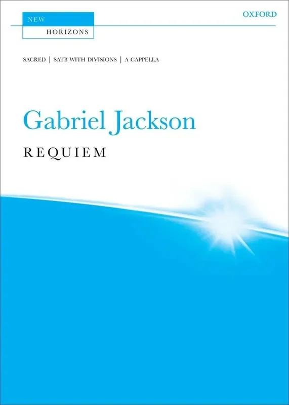Gabriel Jackson Requiem Gemischter Chor mit Begleitung