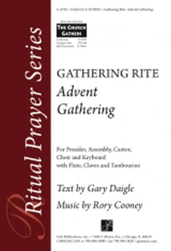 Gary A. Daigle Advent Gathering Gathering Rite Gemischter Chor mit Begleitung