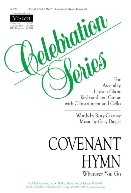 Gary A. Daigle Covenant Hymn – Instrument Gemischter Chor mit Begleitung