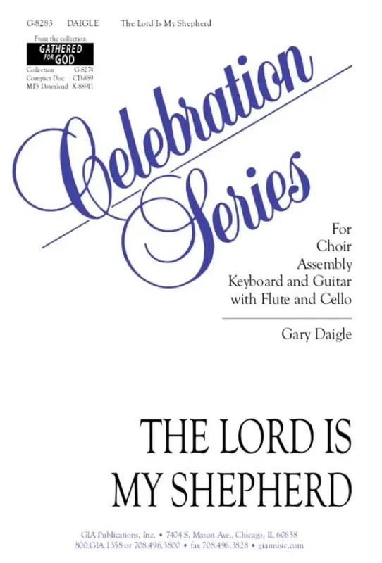 Gary A. Daigle The Lord Is My Shepherd – Instrument part Gemischter Chor mit Klavier/Orgel