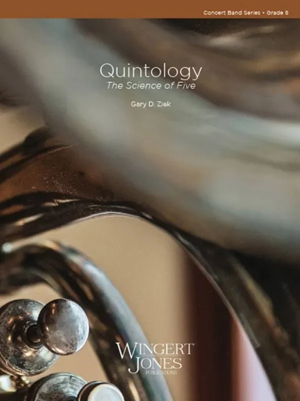 Gary D. Ziek Quintology Blasorchester