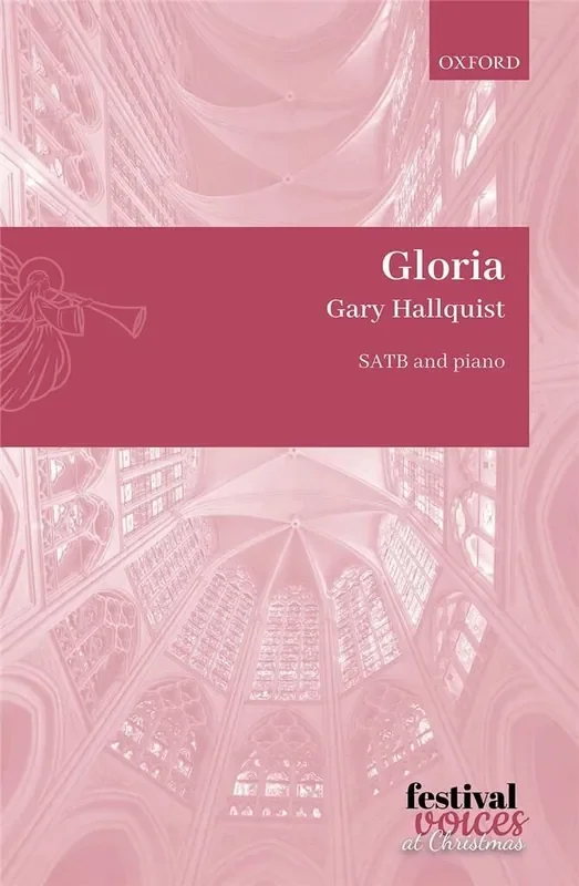 Gary Hallquist Gloria Gemischter Chor mit Klavier/Orgel