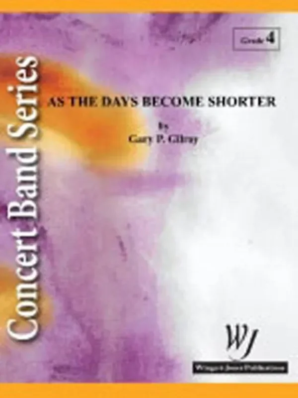 Gary P. Gilroy As The Days Become Shorter Blasorchester