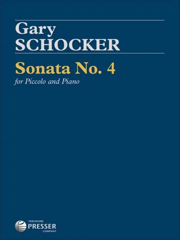 Gary Schocker Sonata No. 4 Piccoloflöte