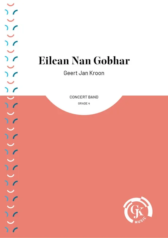 Geert Jan Kroon Eilean Nan Gobhar Blasorchester