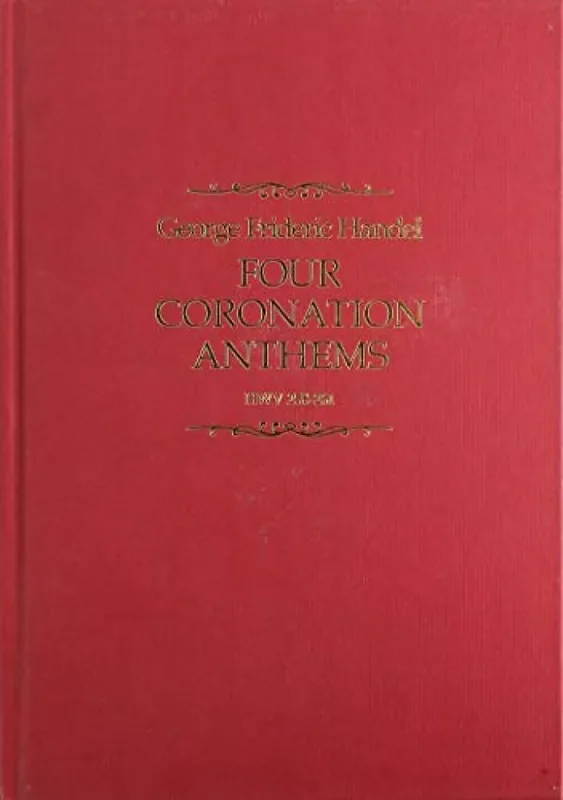 Georg Friedrich Händel Four Coronation Anthems Gemischter Chor mit Ensemble