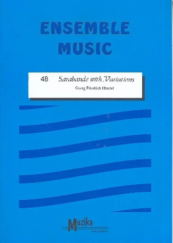 Georg Friedrich Händel Sarabande With Variations Vol.48 Bläserensemble
