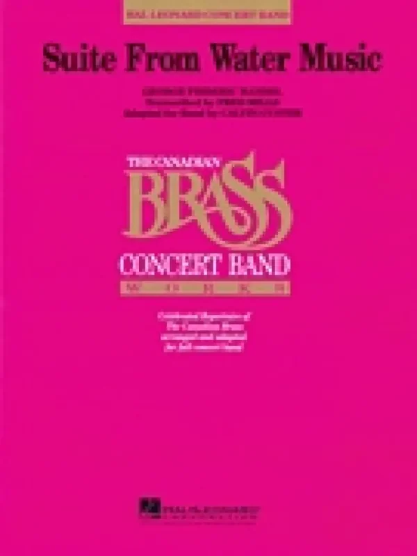 Georg Friedrich Händel Suite from Water Music (Arr. Calvin Custer) Blasorchester