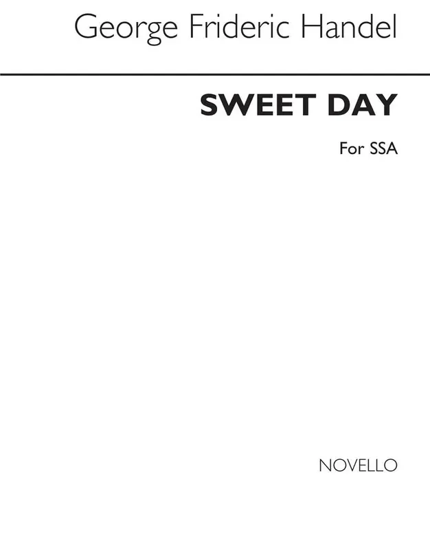 Georg Friedrich Händel Sweet Day Frauenchor mit Begleitung