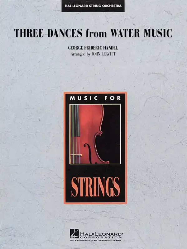 Georg Friedrich Händel Three Dances from Water Music (Arr. John Leavitt) Streichorchester