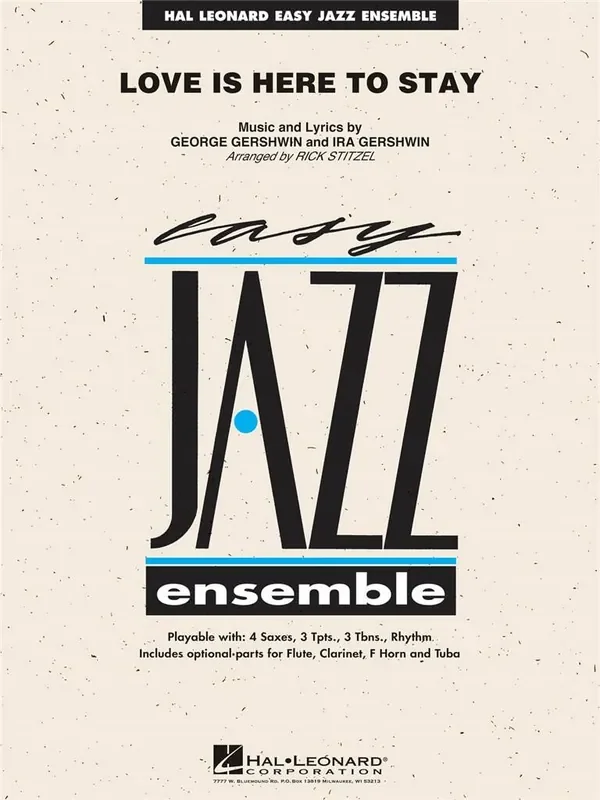 George Gershwin Love Is Here to Stay (Arr. Rick Stitzel) Jazz Ensemble