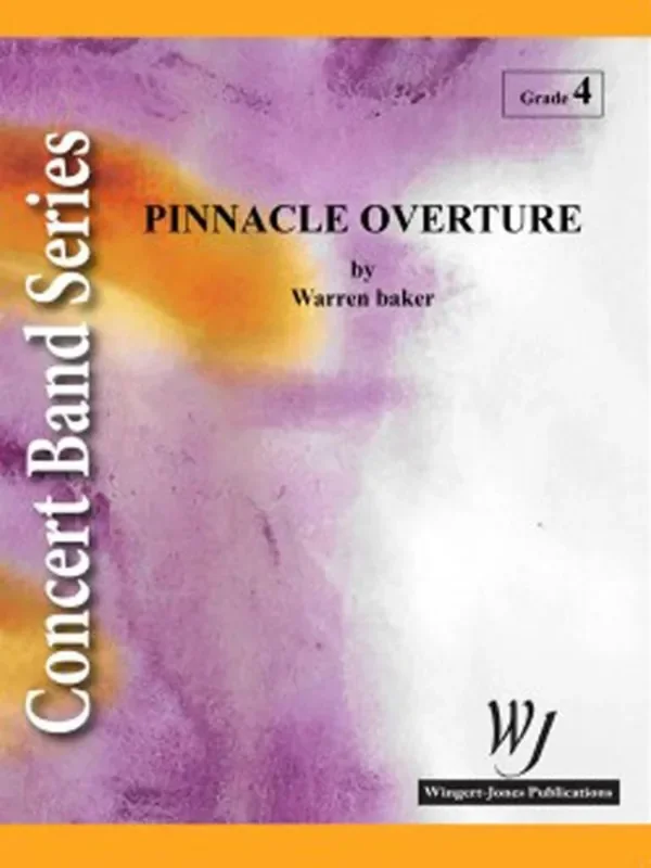 George Warren Pinnacle Overture (Arr. Warren Barker) Blasorchester