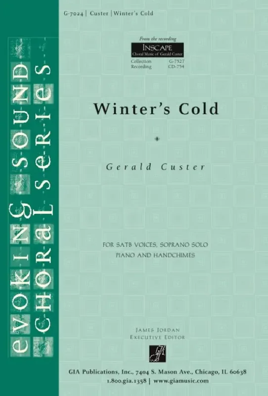 Gerald Custer Winter‘s Cold-Instrumental Part (Handchimes) Gemischter Chor mit Begleitung