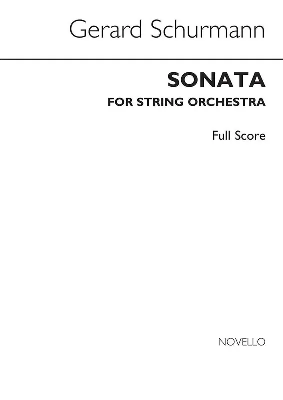 Gerard Schurmann Sonata For String Orchestra Streichorchester