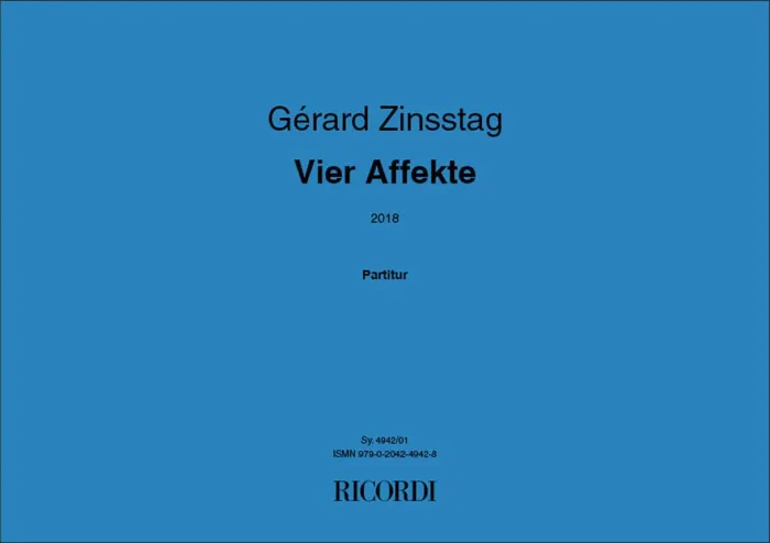Gérard Zinsstag Vier Affekte 2018 Kammerensemble