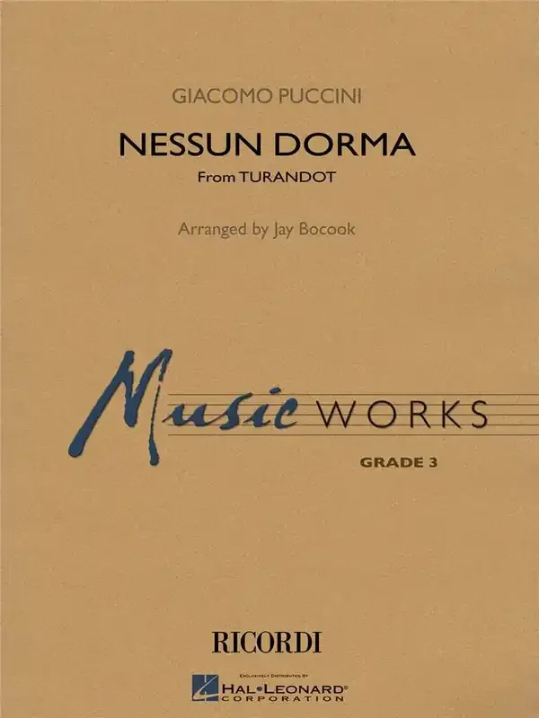 Giacomo Puccini Nessun Dorma (from Turandot) (Arr. Jay Bocook) Blasorchester