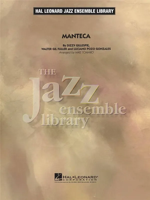 Gillespie Manteca (Arr. Mike Tomaro) Jazz Ensemble