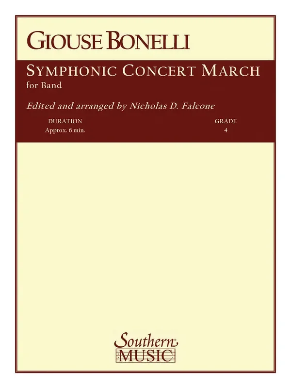 Gino Bonelli Symphonic Concert March (Arr. Nicholas Falcone) Blasorchester
