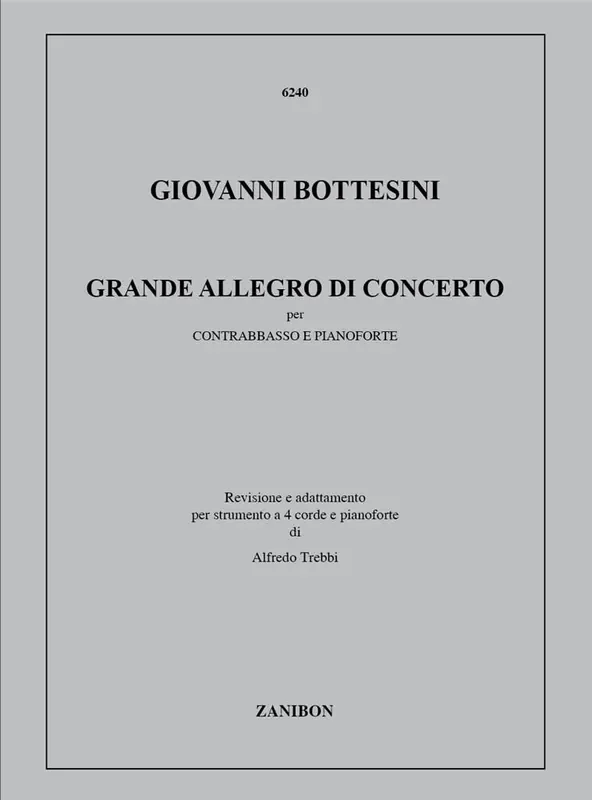 Giovanni Bottesini Grande Allegro Di Concerto Kontrabass mit Begleitung