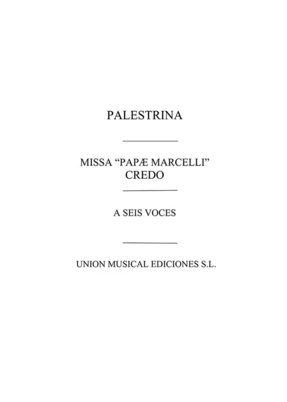 Giovanni Palestrina Credo De La Misa ‘Papae Marcelli‘ Gemischter Chor mit Begleitung